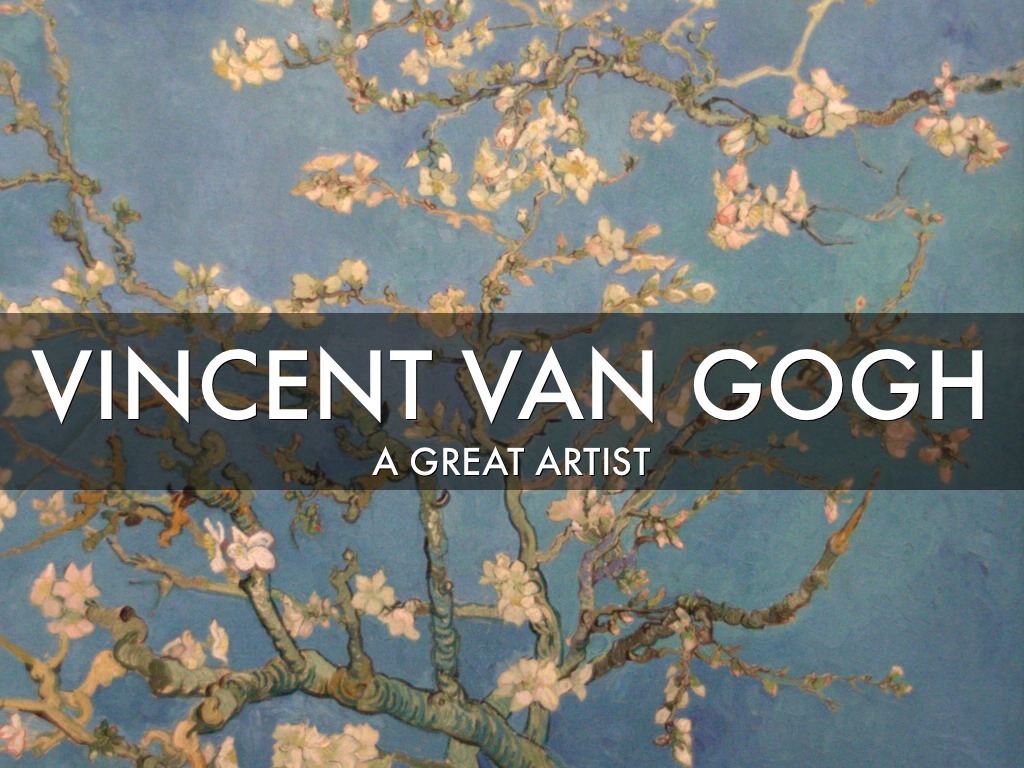 Vincent Van Gogh