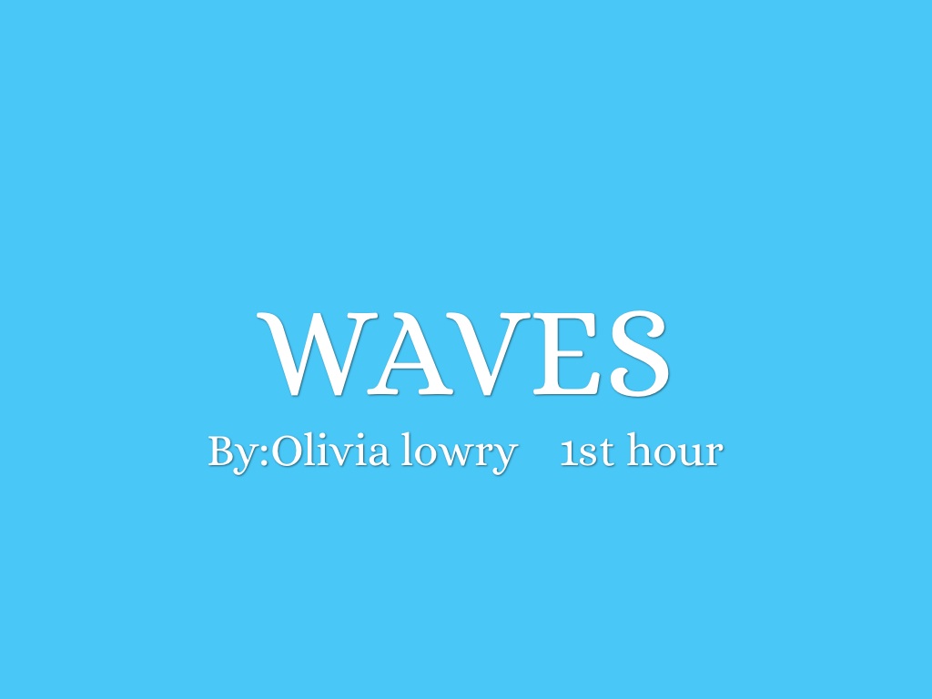 Waves PowerPoint 