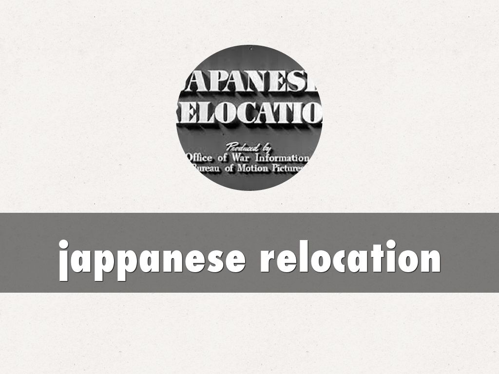 jappanese relocation