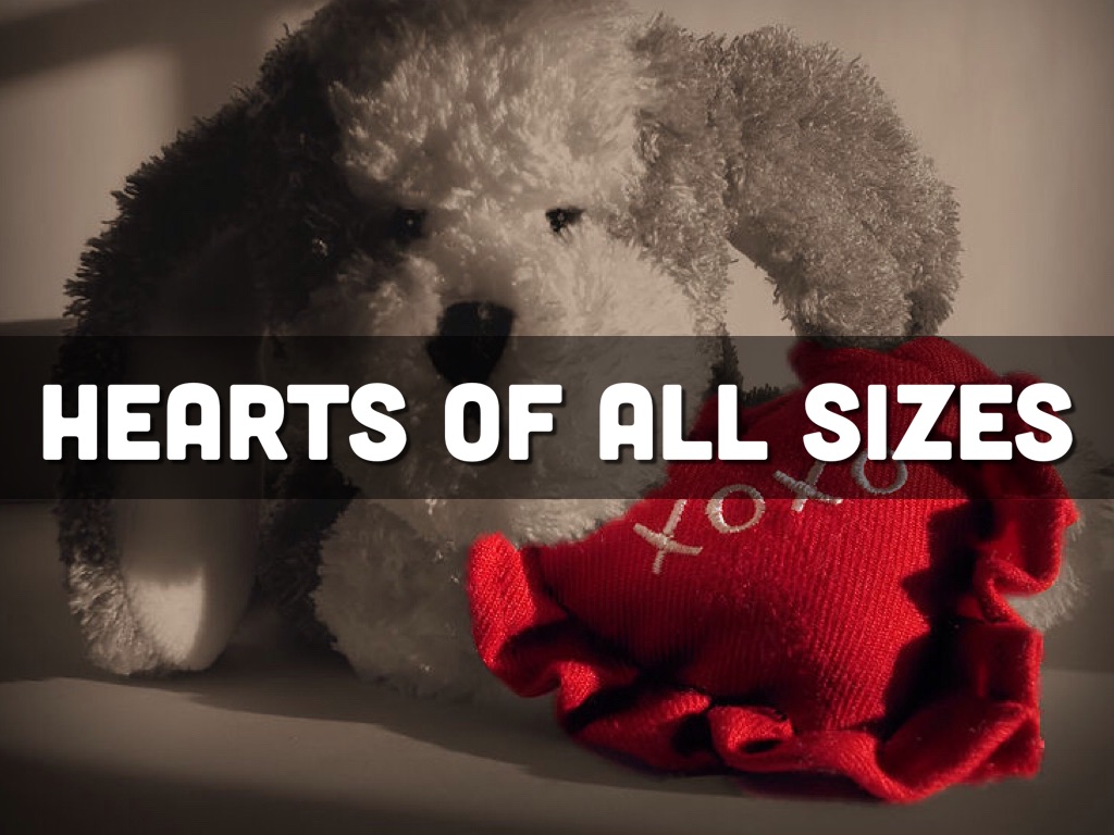 Hearts Of All Sizes