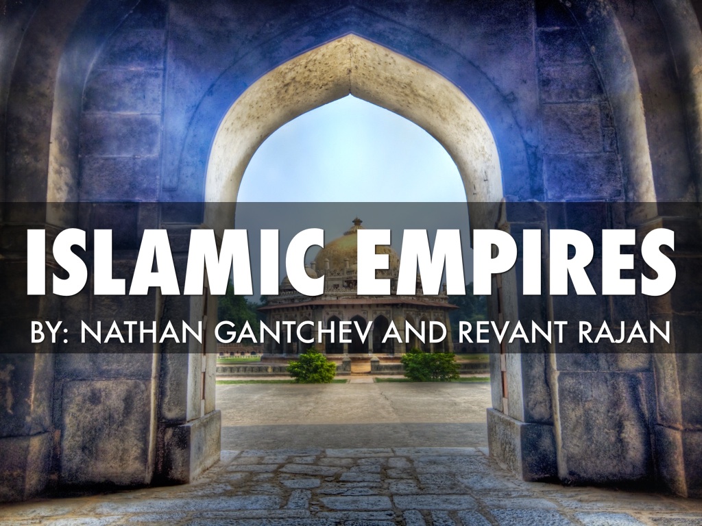 Islamic Empires