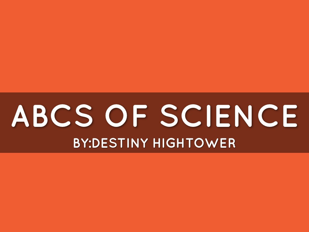 ABCs of Science