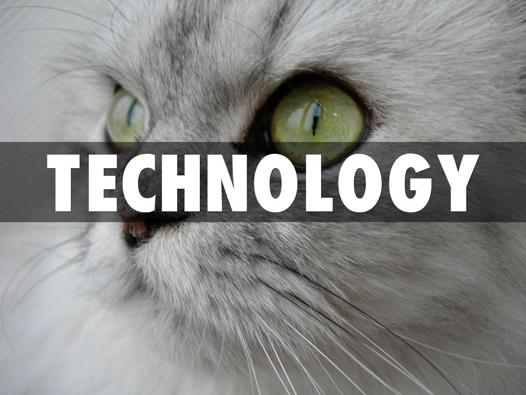 Technology