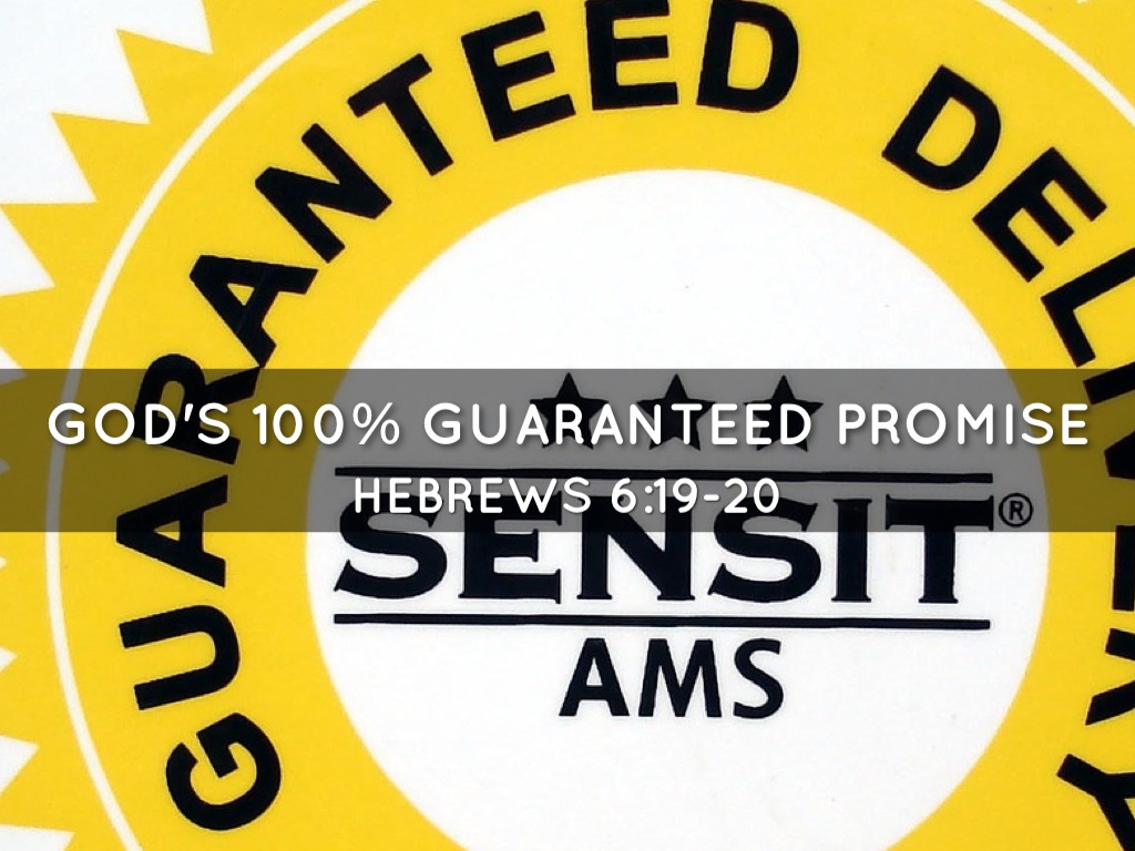 God's 100% Guaranteed Promise