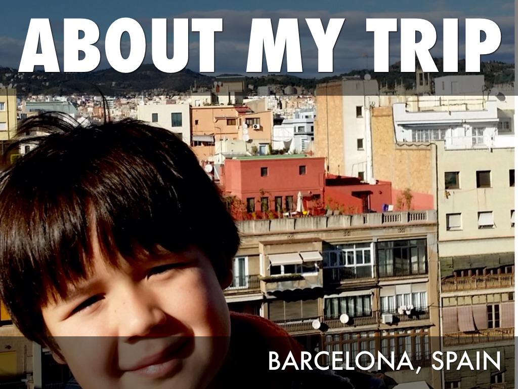 Trip to Barcelona 