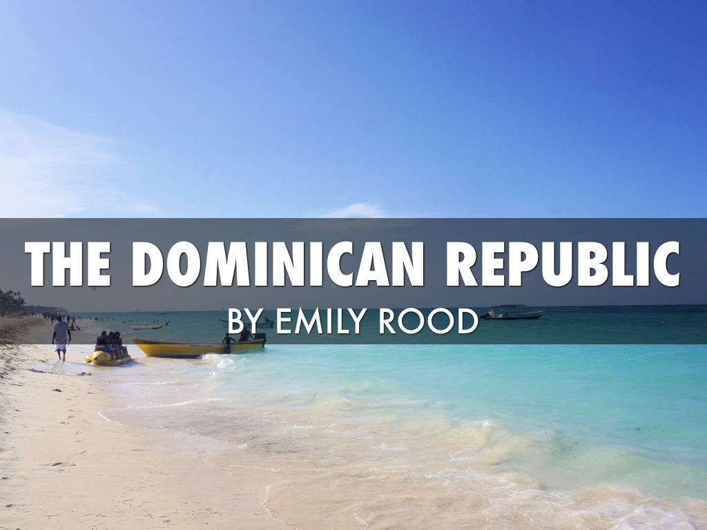 Dominican Republic Project
