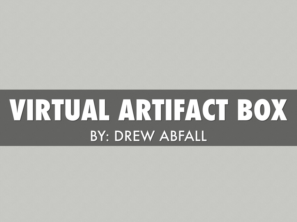 Virtual Artifact Box