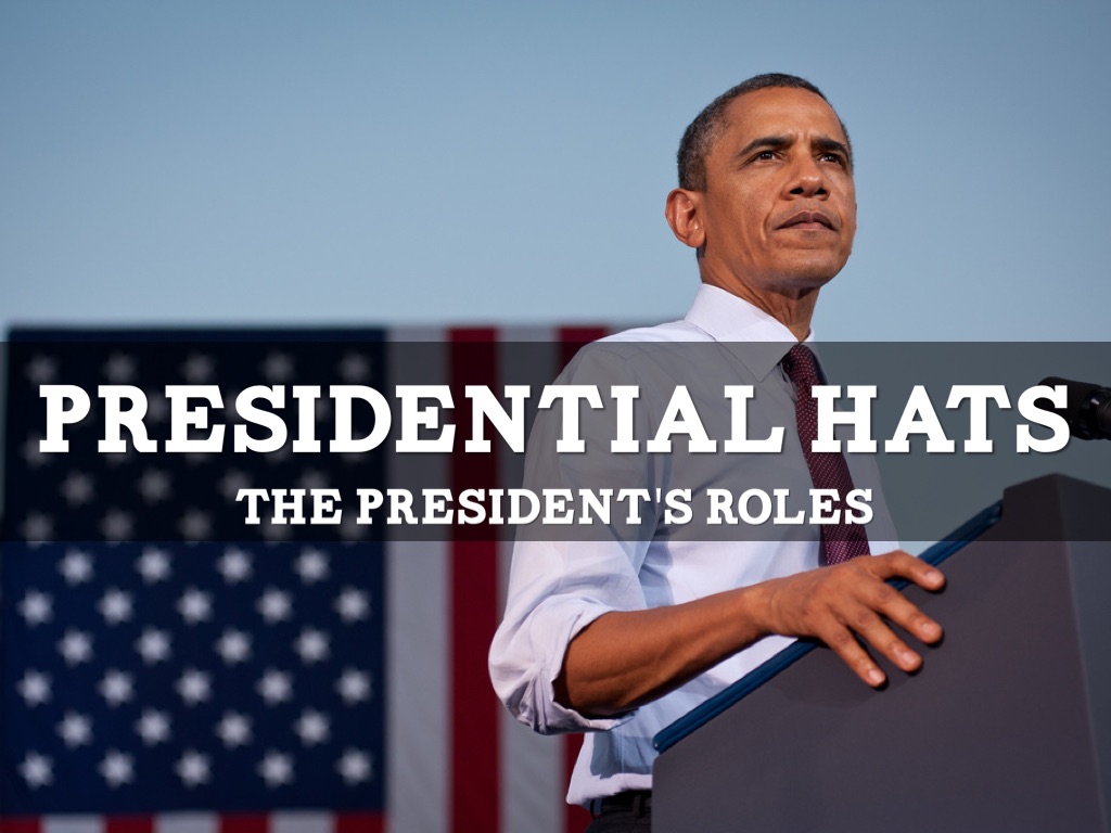 Presidential Roles