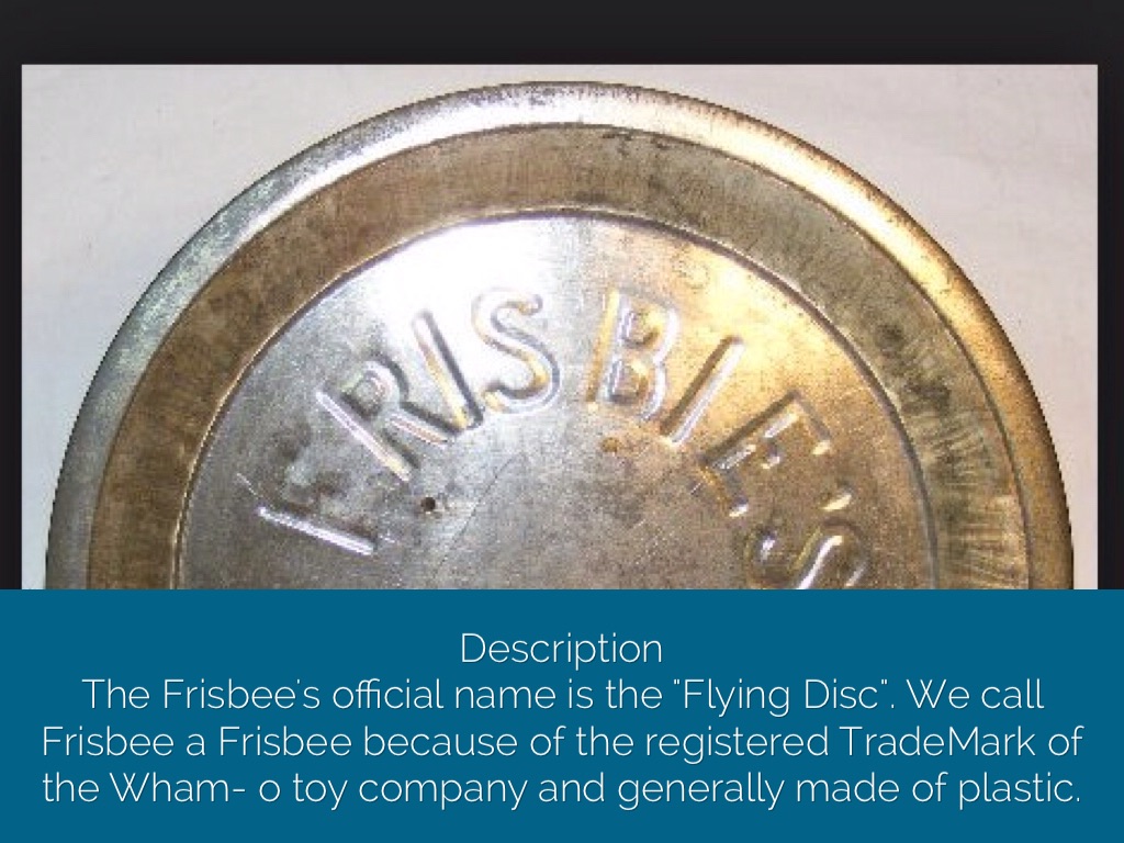 History of the "Frisbee"