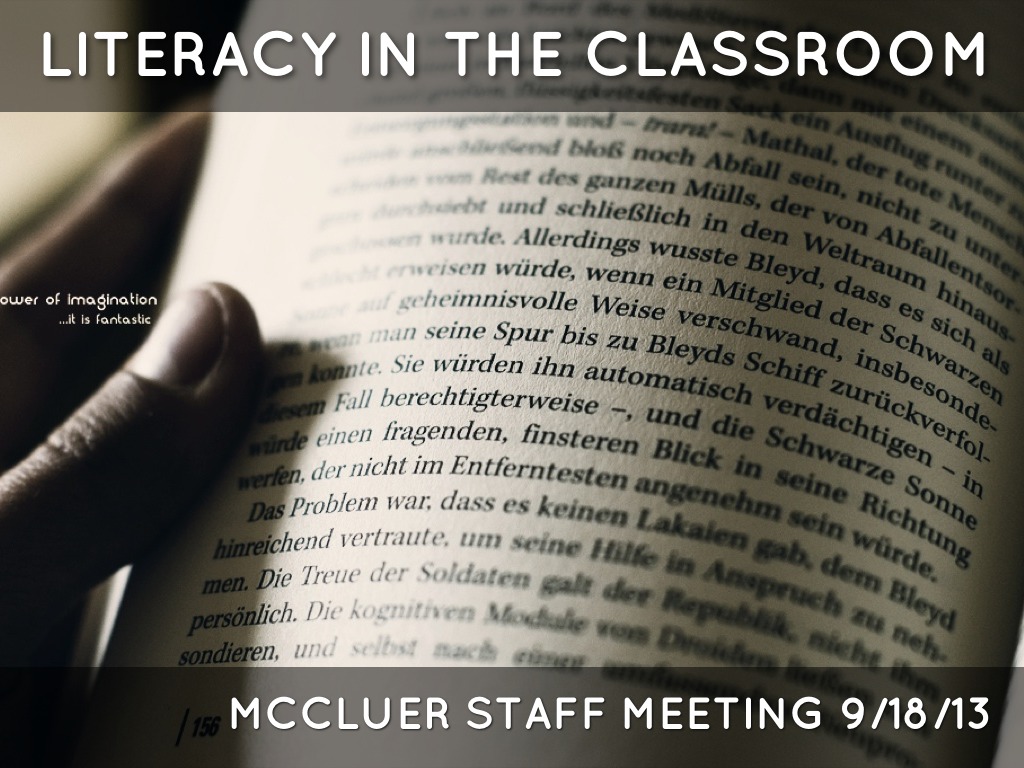 Literacy in the Classroom