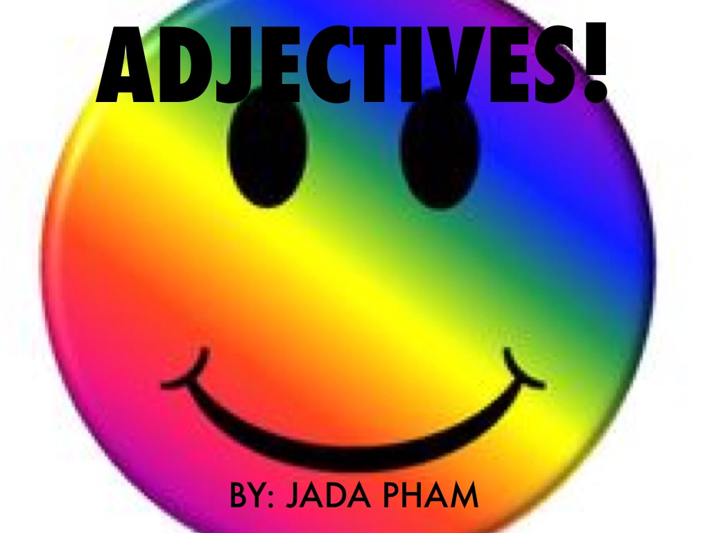 Adjectives