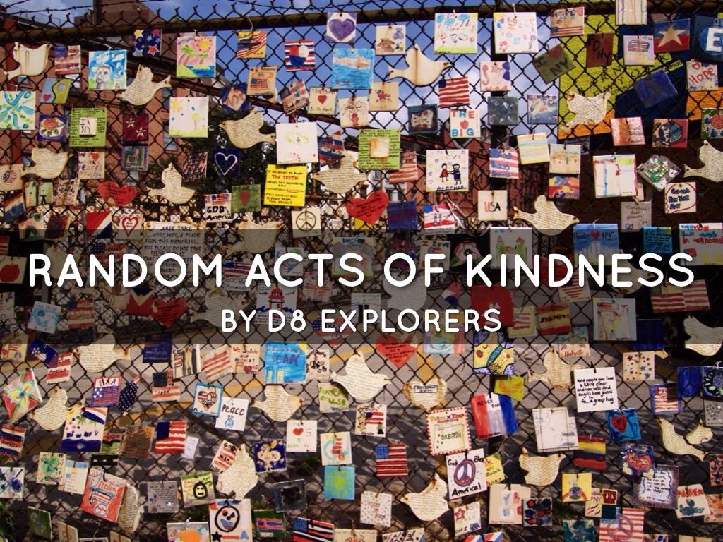 Random Acts Of Kindness - D8