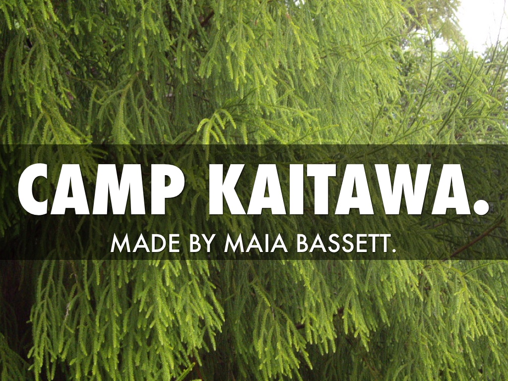 Camp kaitawa