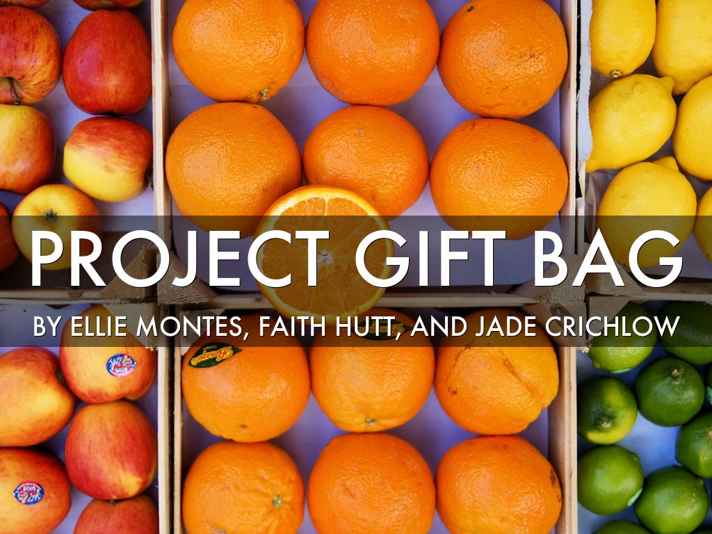 Project Gift Bag