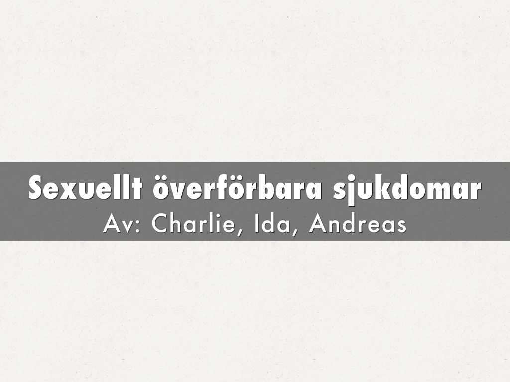 Sexuellt överförbara sjukdomar