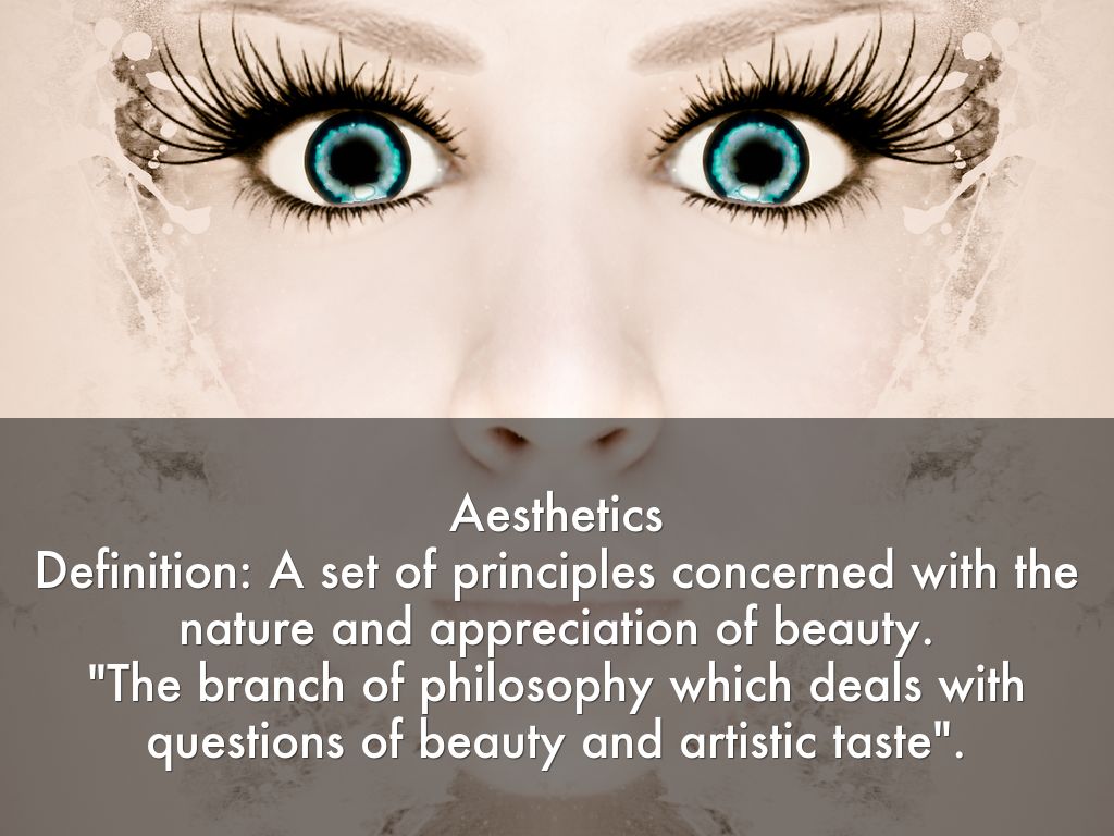 a definition of aesthetics in philosophy Aesthetics - the work of art ” a general definition of beauty and aesthetic excellence would be difficult internet encyclopedia of philosophy - aesthetics. a definition of aesthetics in philosophy Aesthetics - the work of art ” a general definition of beauty and aesthetic excellence would be difficult internet encyclopedia of philosophy - aesthetics.