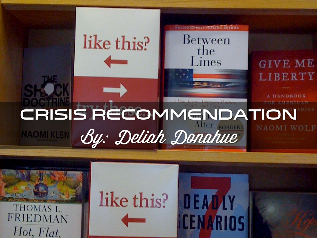Crisis Recommendation