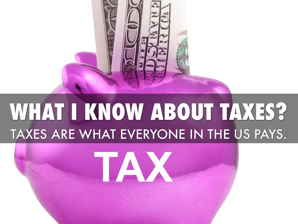 Taxes