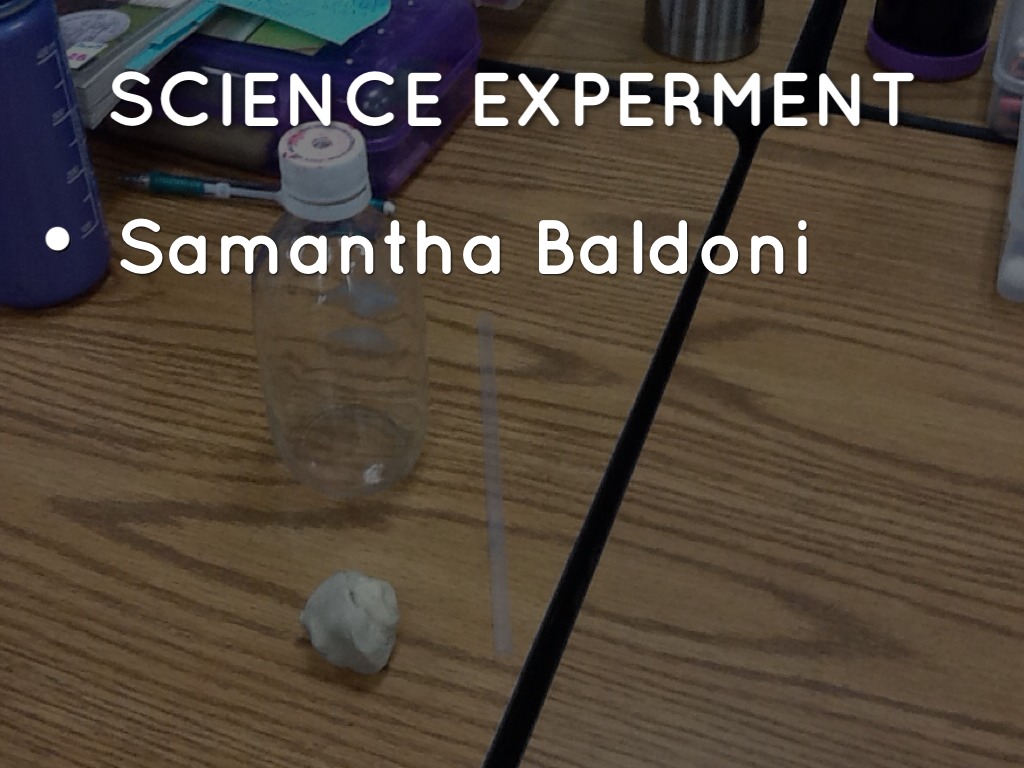 Science Experiment 