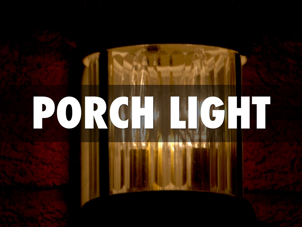 Porch Light 