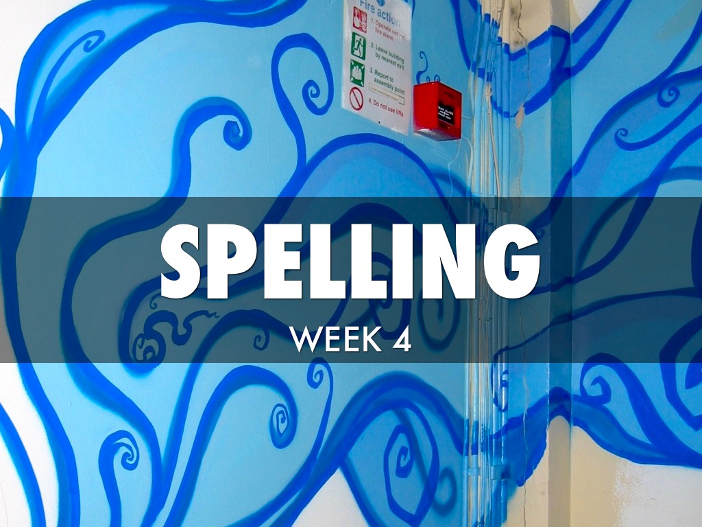 Spelling W4T4