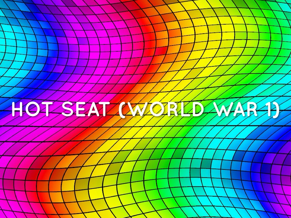 Hot Seat (World War 1)