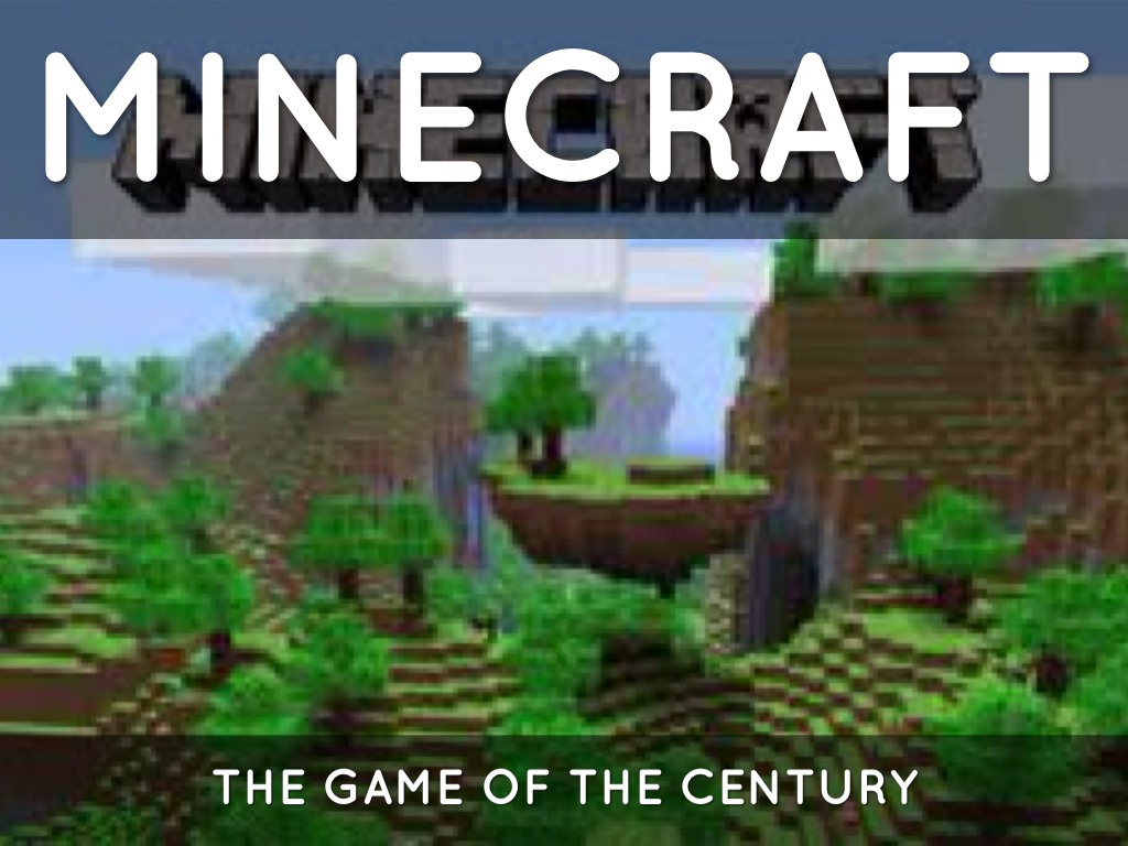Minecraft