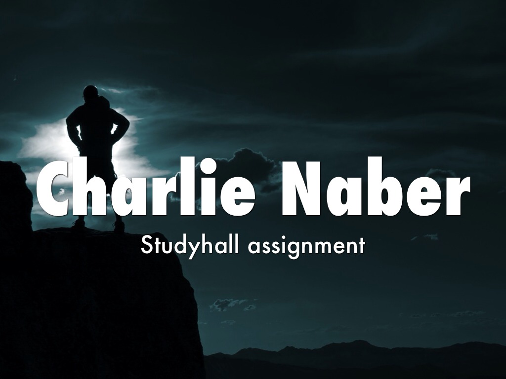 Charlie Naber Studyhall Assignment