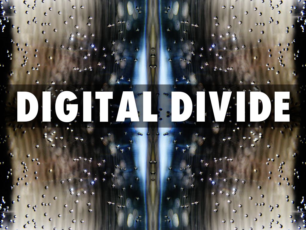 Digital divide