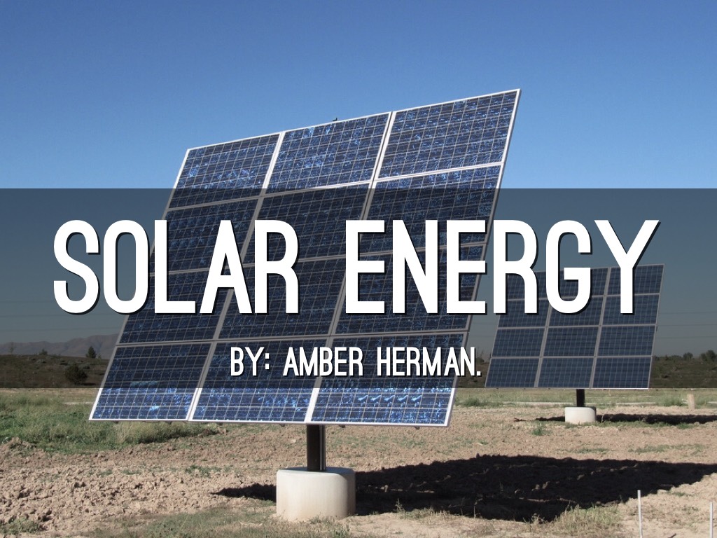 Solar Energy.
