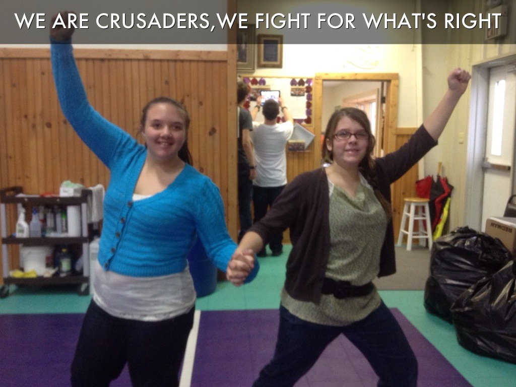 Being A Crusader