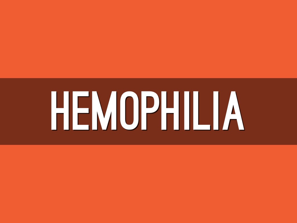 Hemophilia