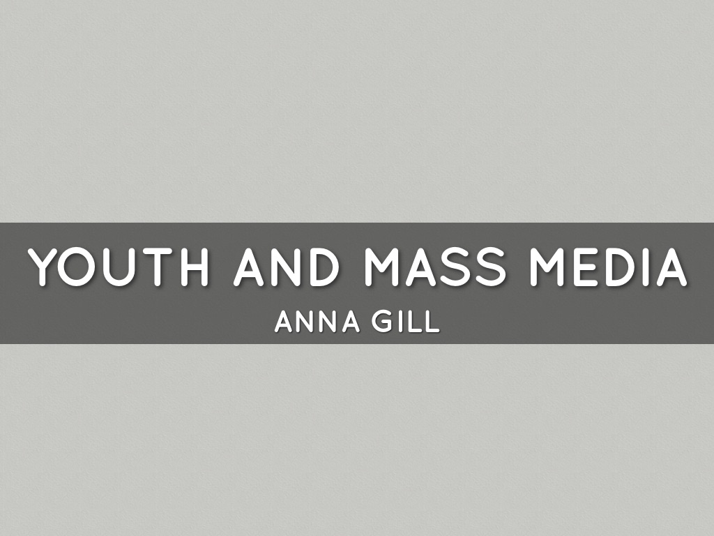 Youth And Mass Media