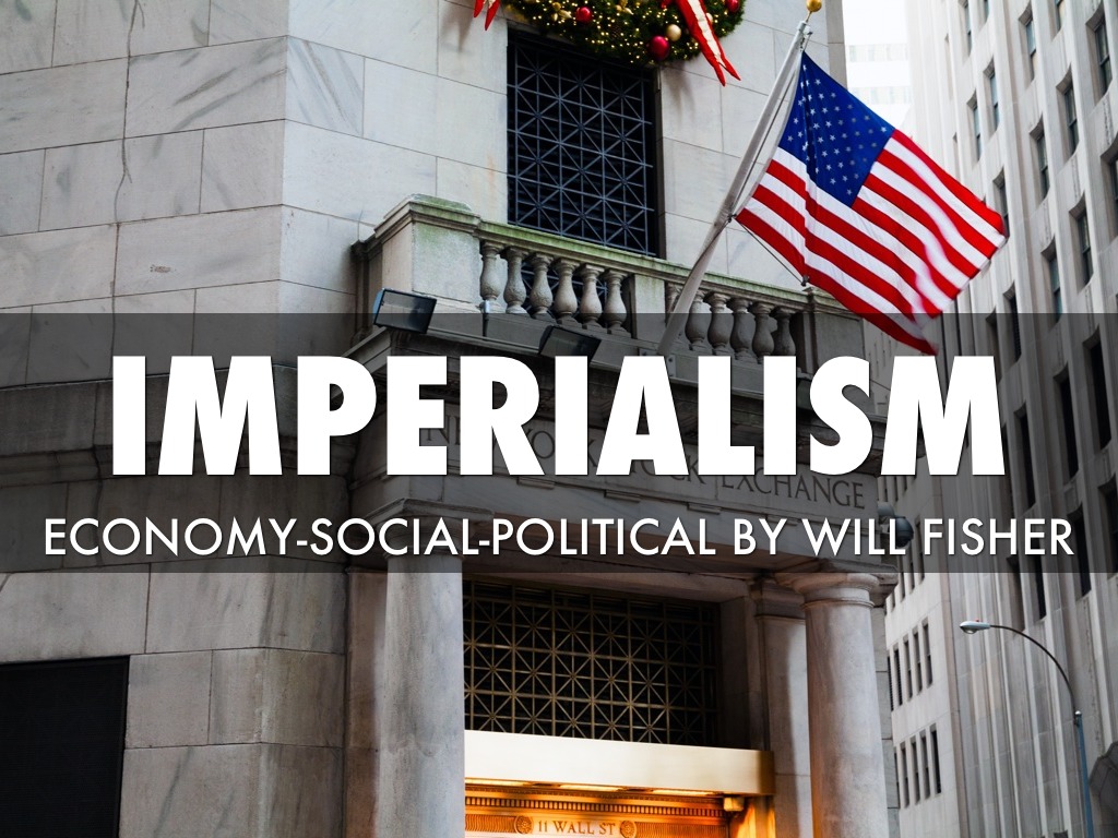 Causes Of Imperialism