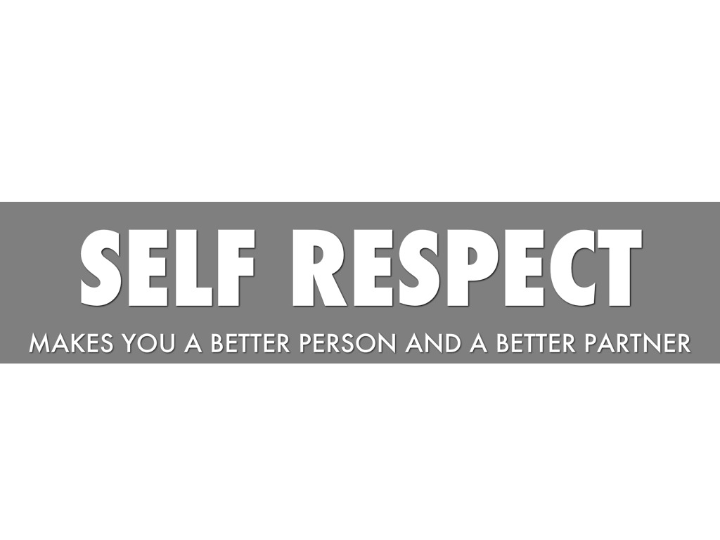 presentation on self respect