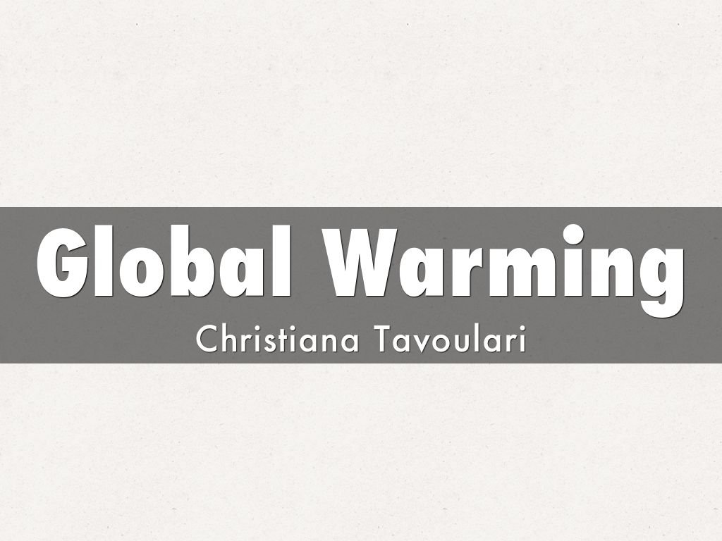 Copy of Global Warming