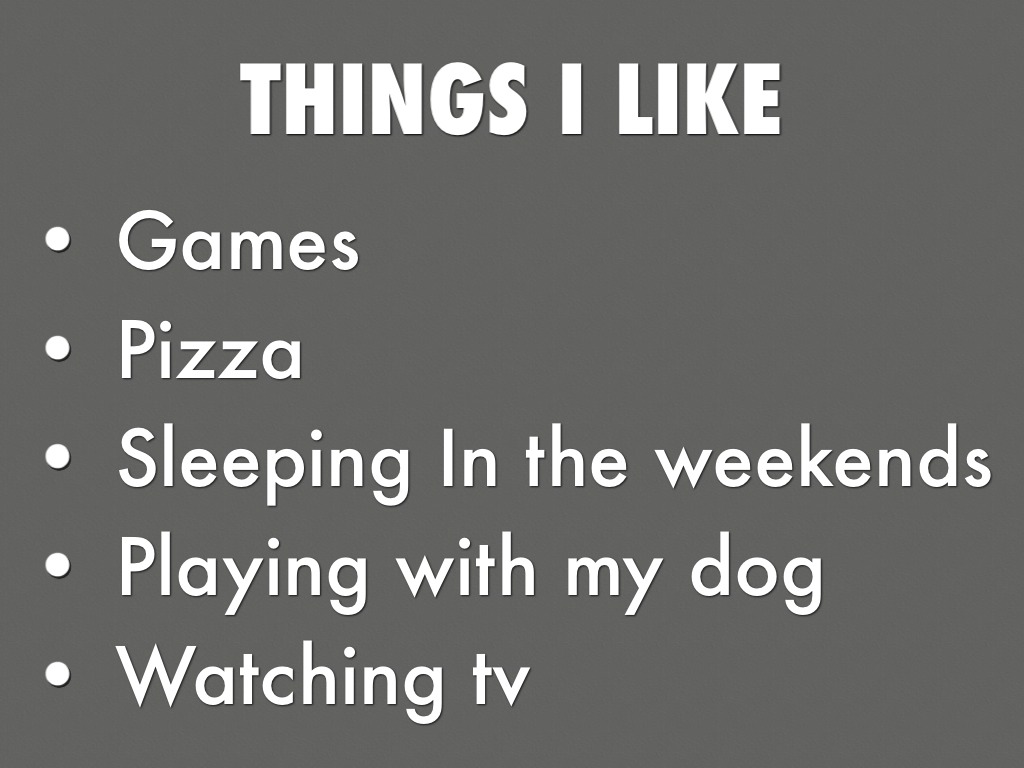 Things I Like