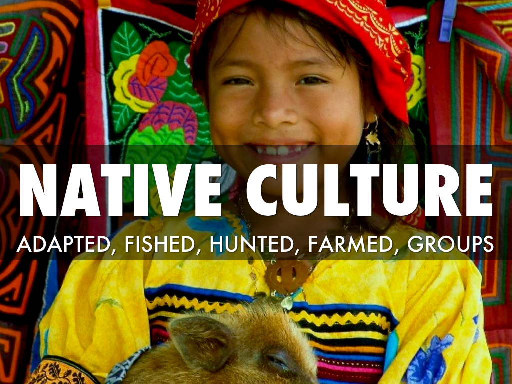 Native Culture
