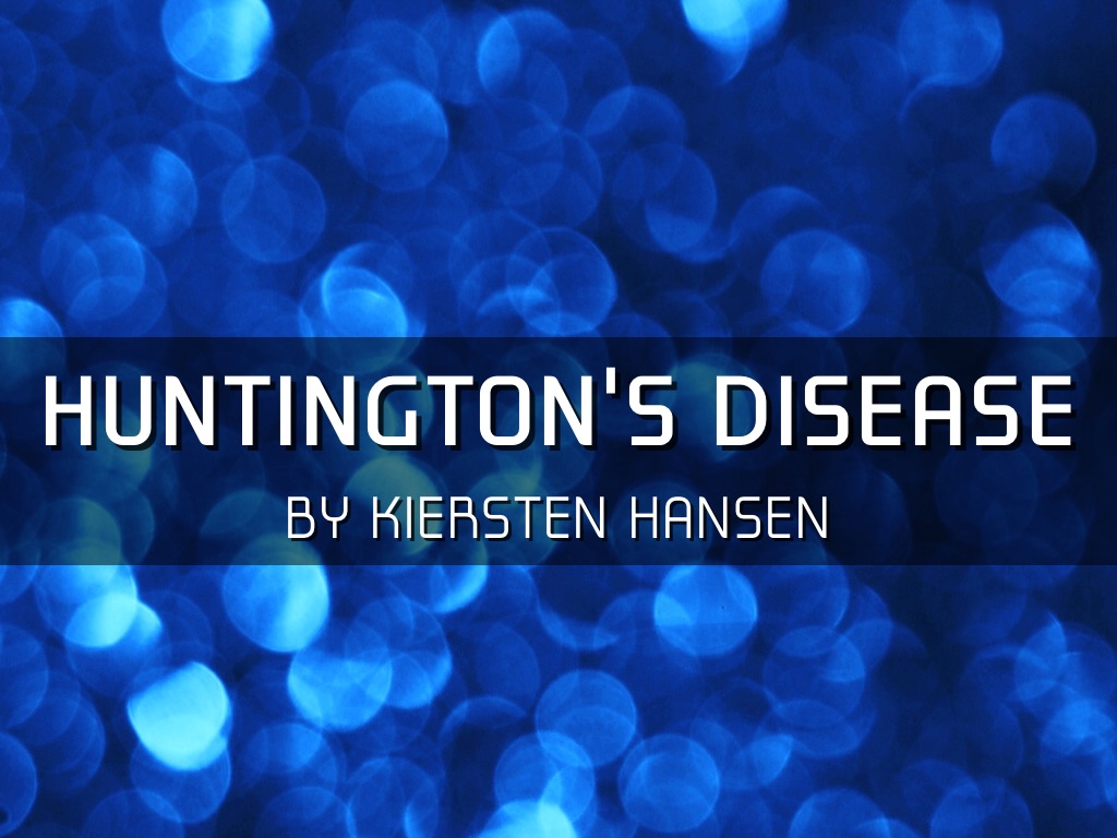 Huntington's Diesease