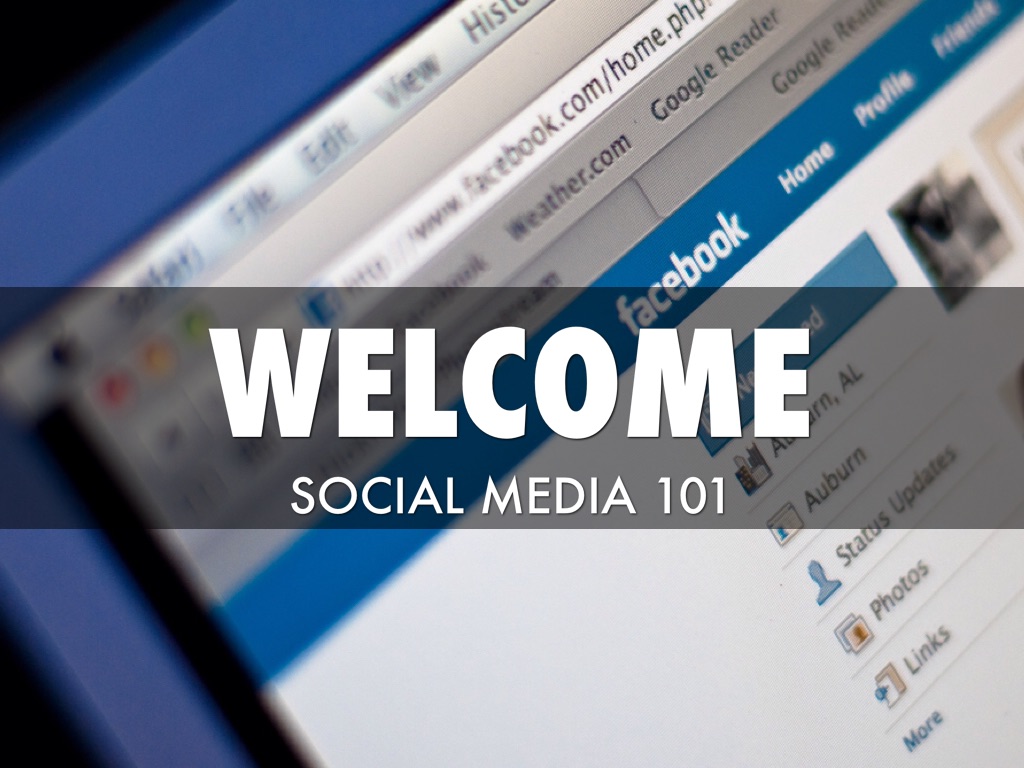 Social Media 101