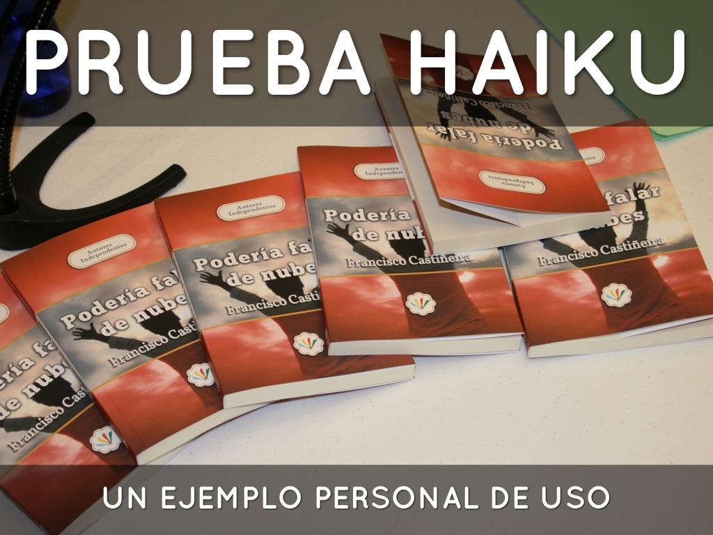 Prueba de Haiku