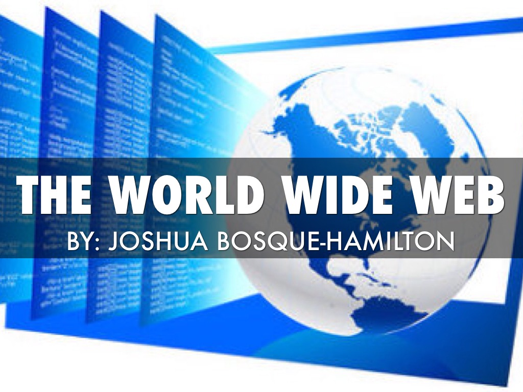 English 150: The World Wide Web by josshham