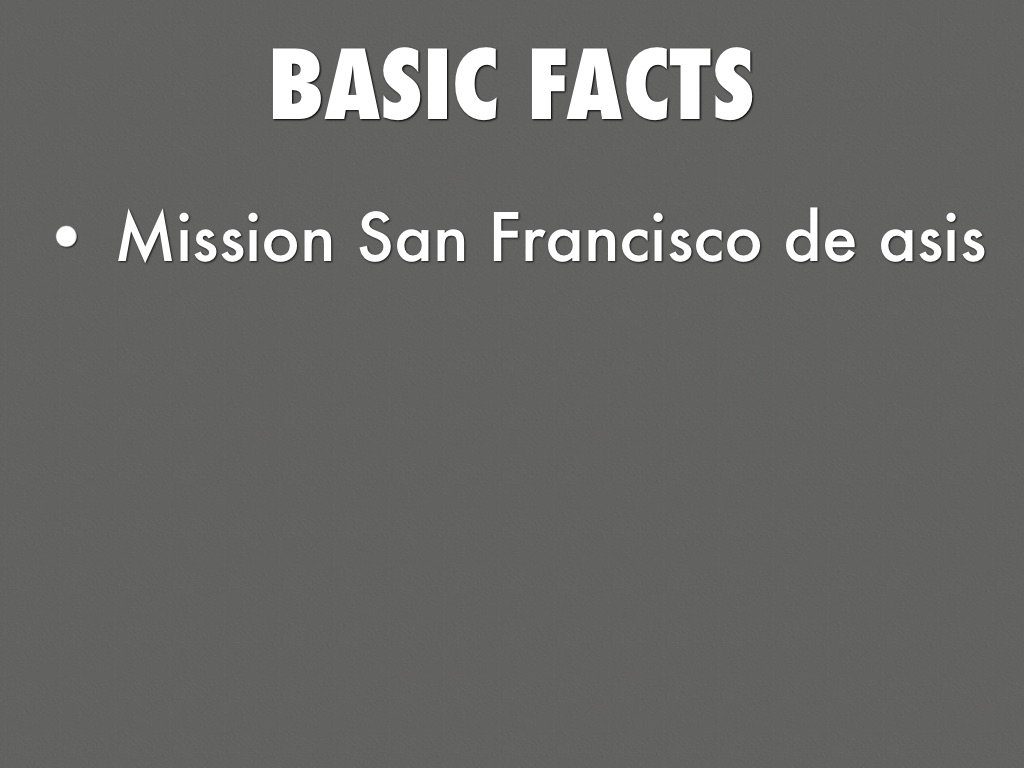 Mission  San Francisco De ASIs