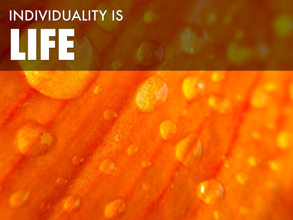 Individuality is