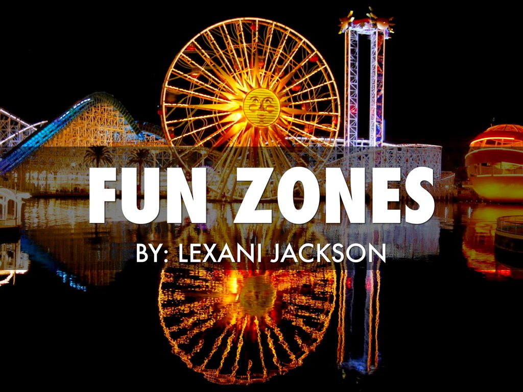 FUN ZONE 