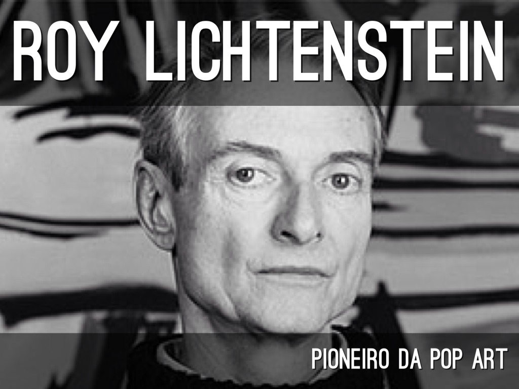 Roy Lichtenstein