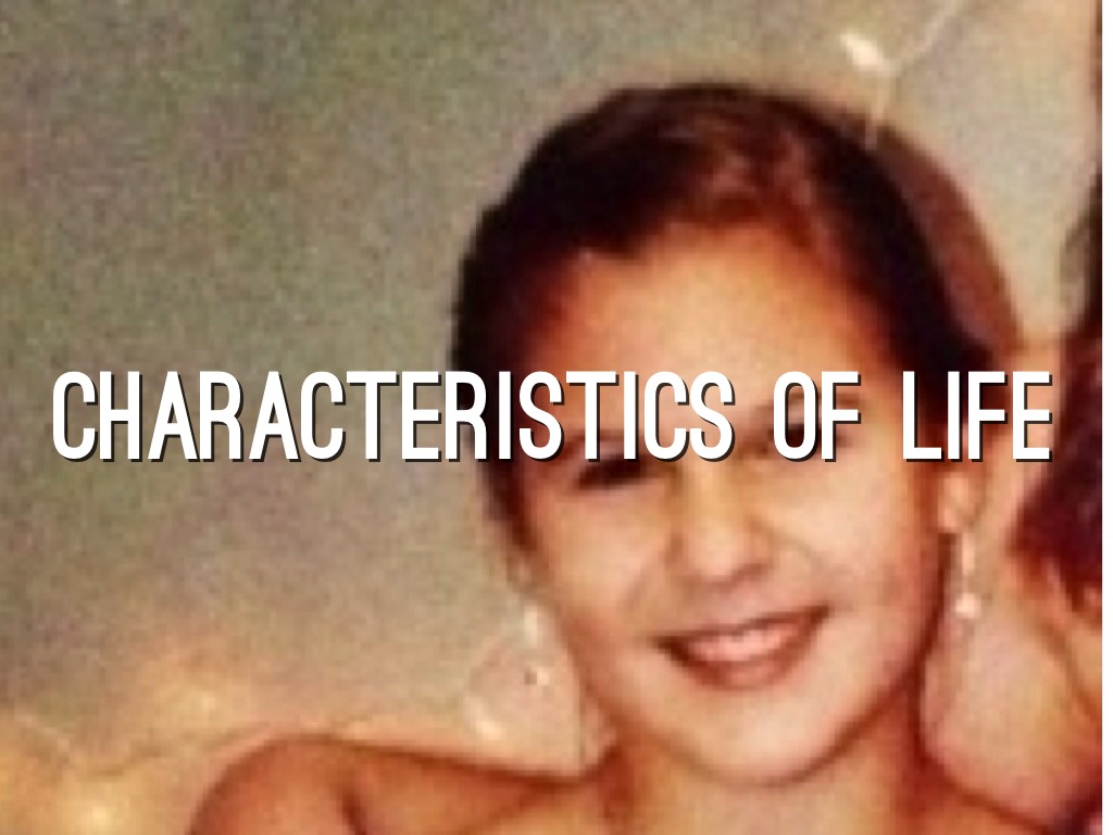 Life Of Characteristics 