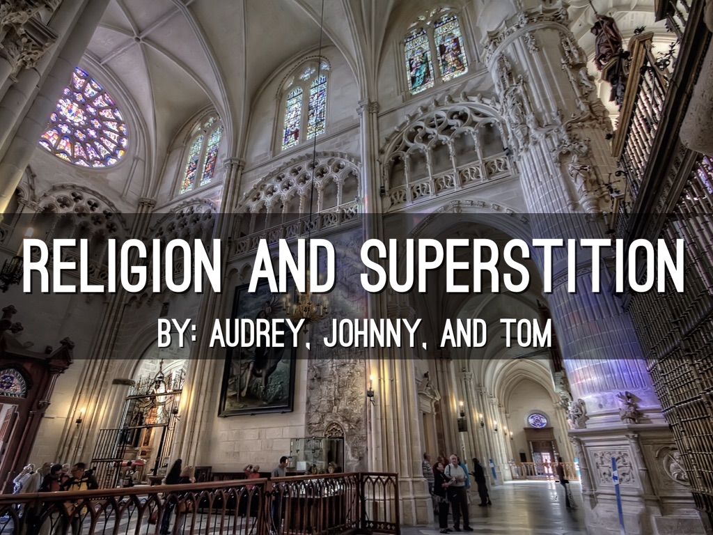 Religion and Superstition