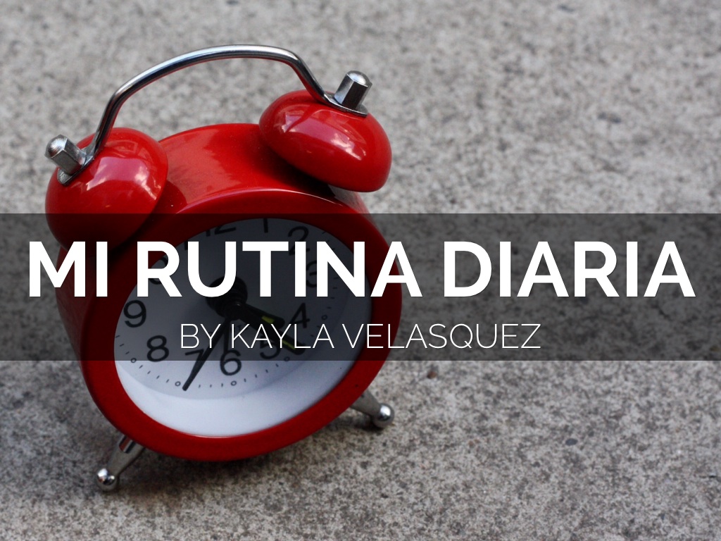 Mi Rutina Diaria