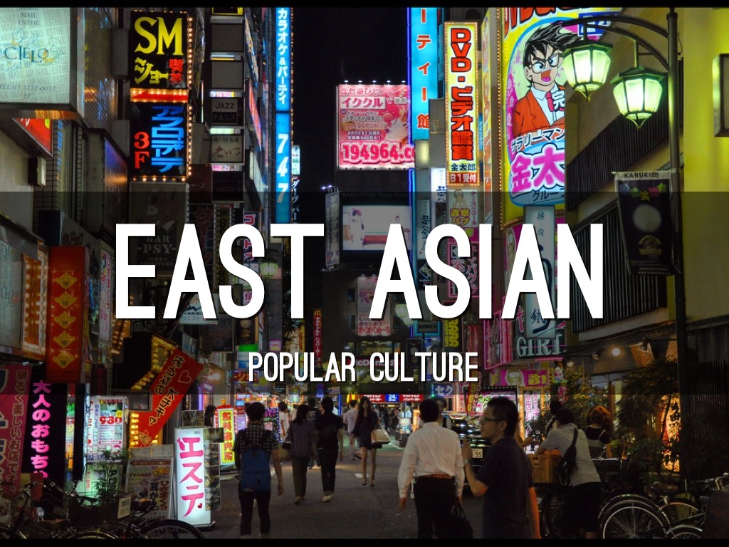 East Asian Pop Culture